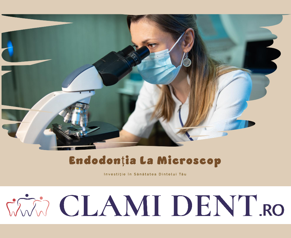 Cât Costă Endodonția la Microscop și De Ce Merită Investiția