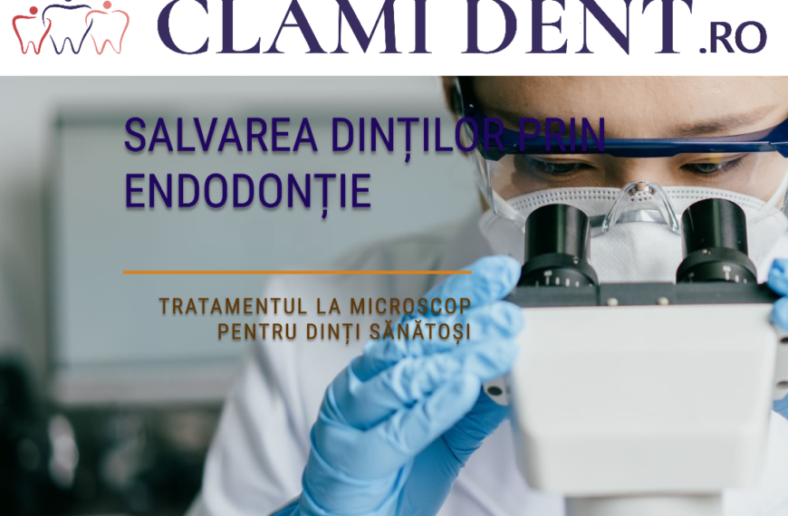 Ce Este Endodonția la Microscop și Cum Ajută la Salvarea Dinților