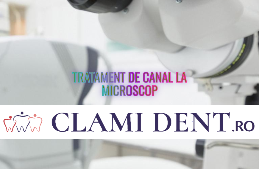 Tratament de Canal la Microscop în Alba Iulia Experiență și Profesionalism la Clami Dent