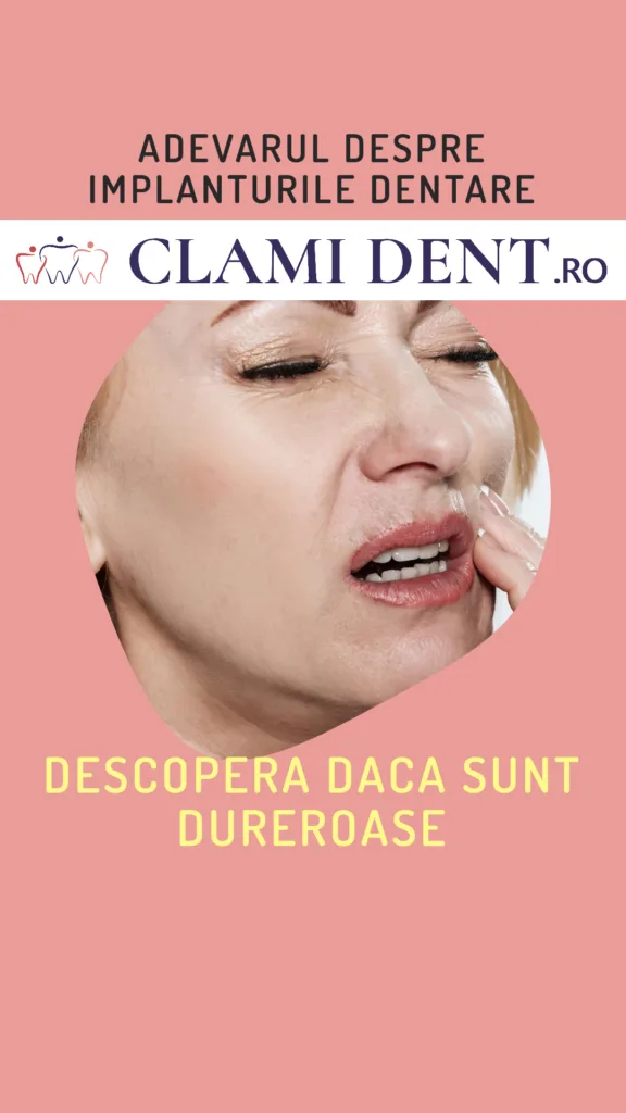 Sunt Implanturile Dentare Dureroase? Află Adevărul