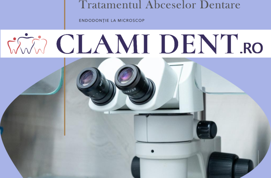 Endodonție la Microscop Cum Ajută la Tratamentul Abceselor Dentare