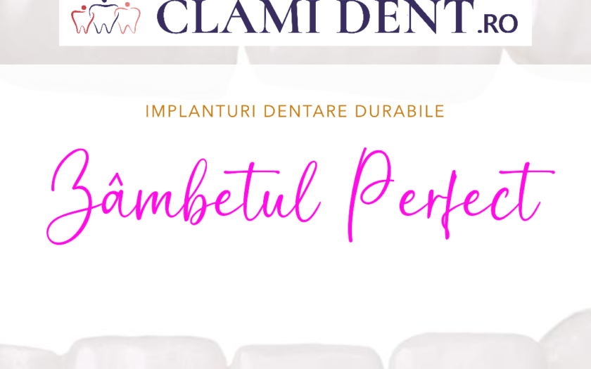 Implanturi Dentare pentru Un Zâmbet Natural și Durabil