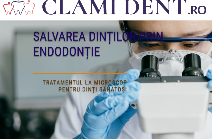 Rolul Microscopului în Diagnosticul și Tratamentul Endodontic