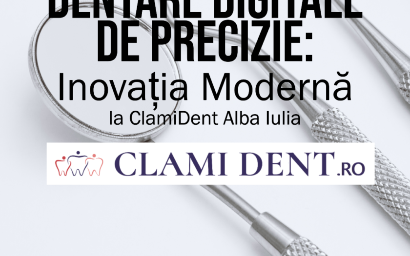 Implanturi Dentare Digitale de Precizie Inovația Modernă la ClamiDent Alba Iulia