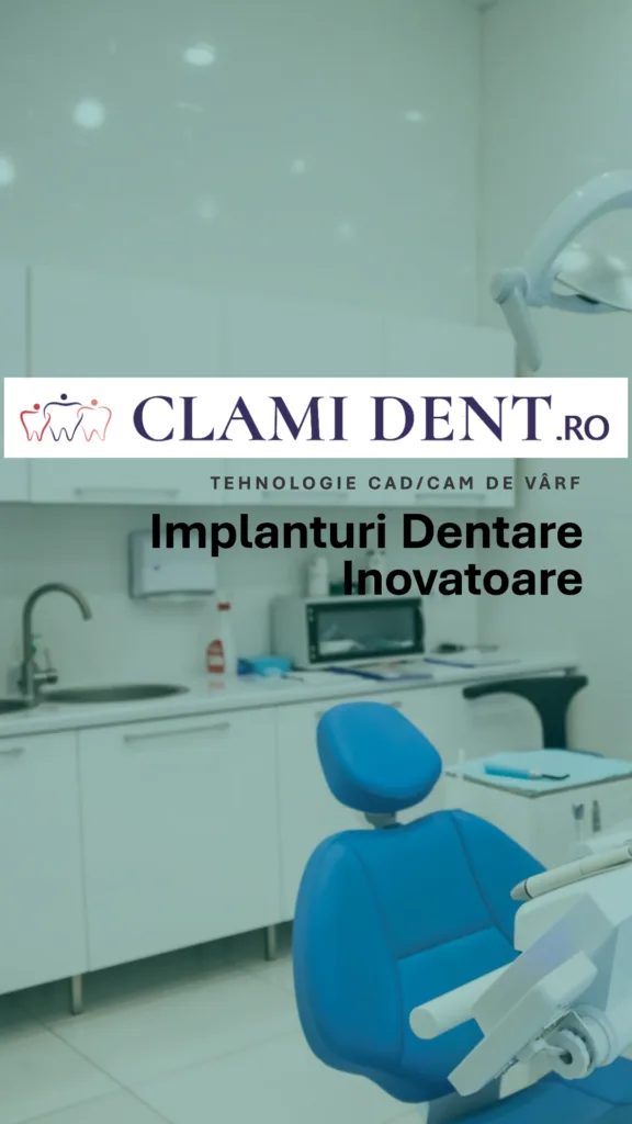 Implanturi Dentare cu Tehnologie CADCAM Precizie și Inovație la ClamiDent Alba Iulia