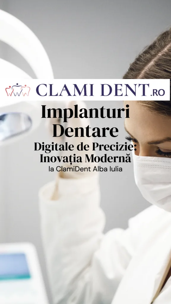 Implanturi Dentare pentru Rejuvenare Facială Soluția Inovatoare la ClamiDent Alba Iulia