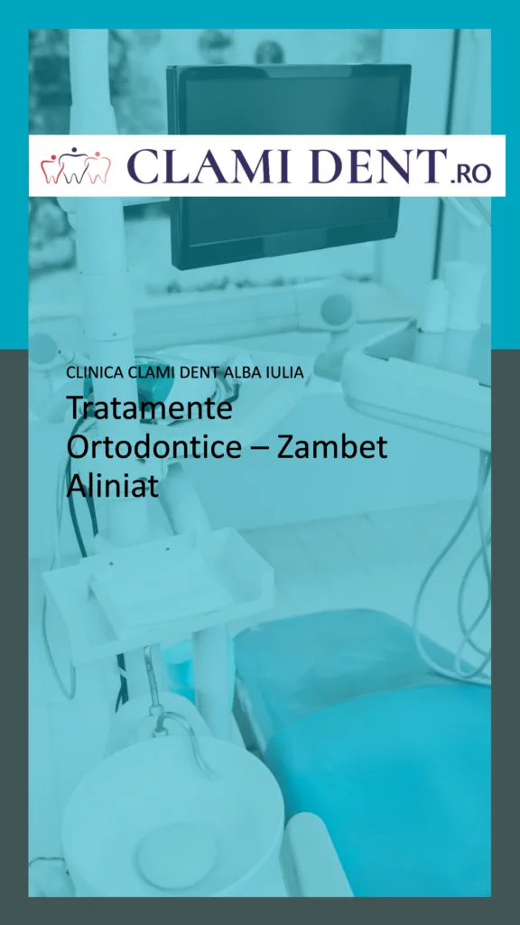 Tratamente Ortodontice la Clami Dent Alba Iulia – Zâmbet Aliniat
