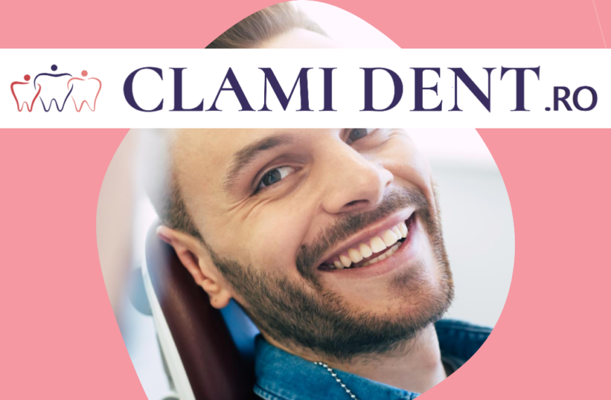 Implanturi Dentare Cum Alegi Clinica Potrivită pentru Tratament