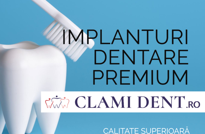 Implanturi Dentare de Înaltă Calitate – Clami Dent