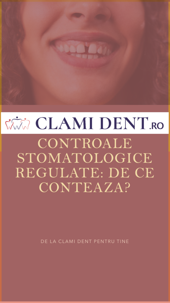 Controale stomatologice regulate de ce contează