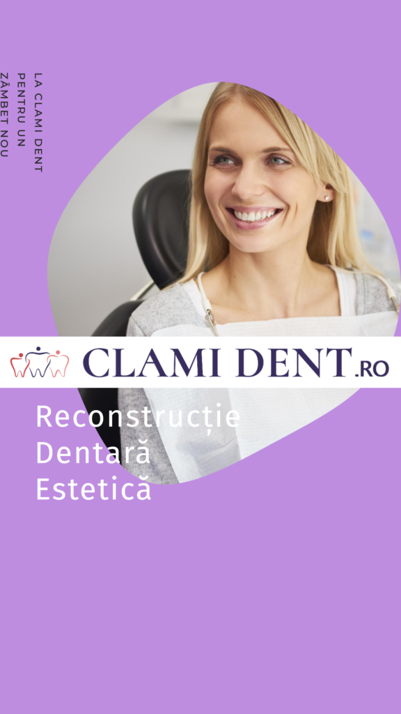 Reconstrucție dentară estetică la Clami Dent