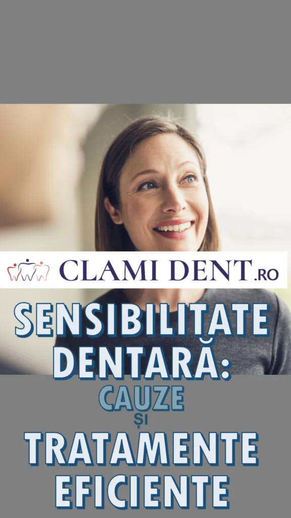 Sensibilitate dentară cauze și tratamente eficiente