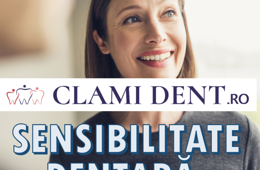 Sensibilitate dentară cauze și tratamente eficiente