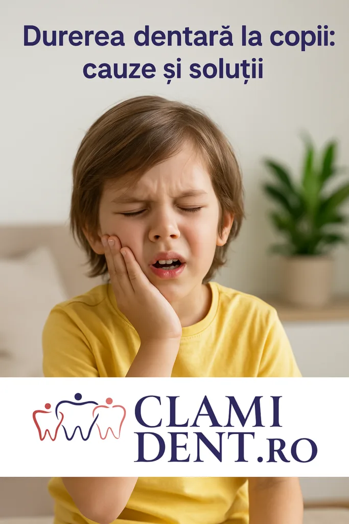 Durerea dentară la copii cauze și soluții Stomatologie Alba Iulia