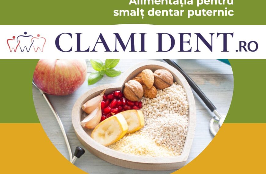 Alimentația care întărește smalțul dentar